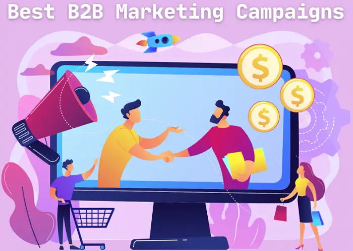 Best B2B marketing campaign