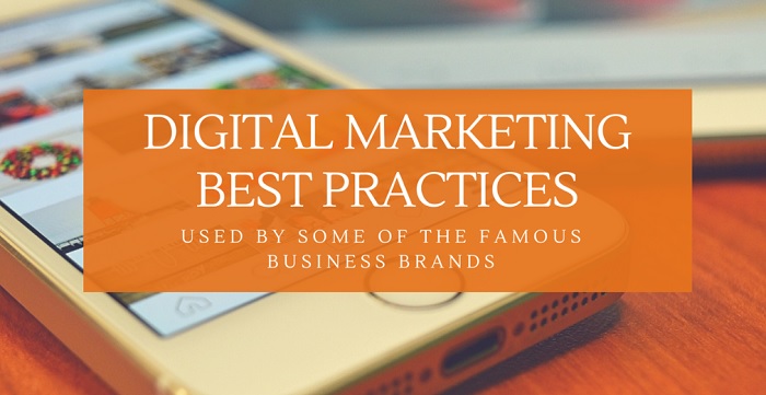 Best practices in digital marketing