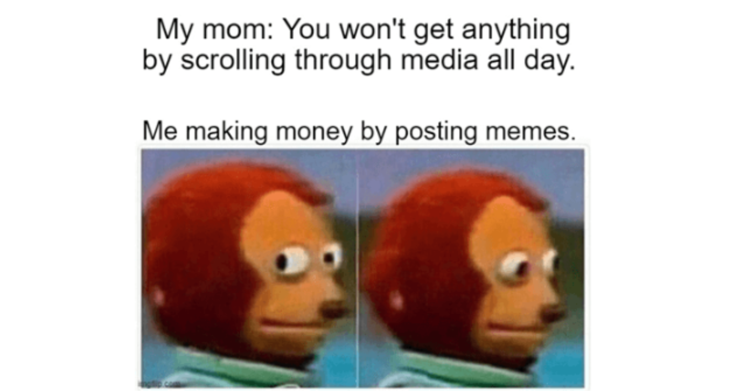 Making money through memes