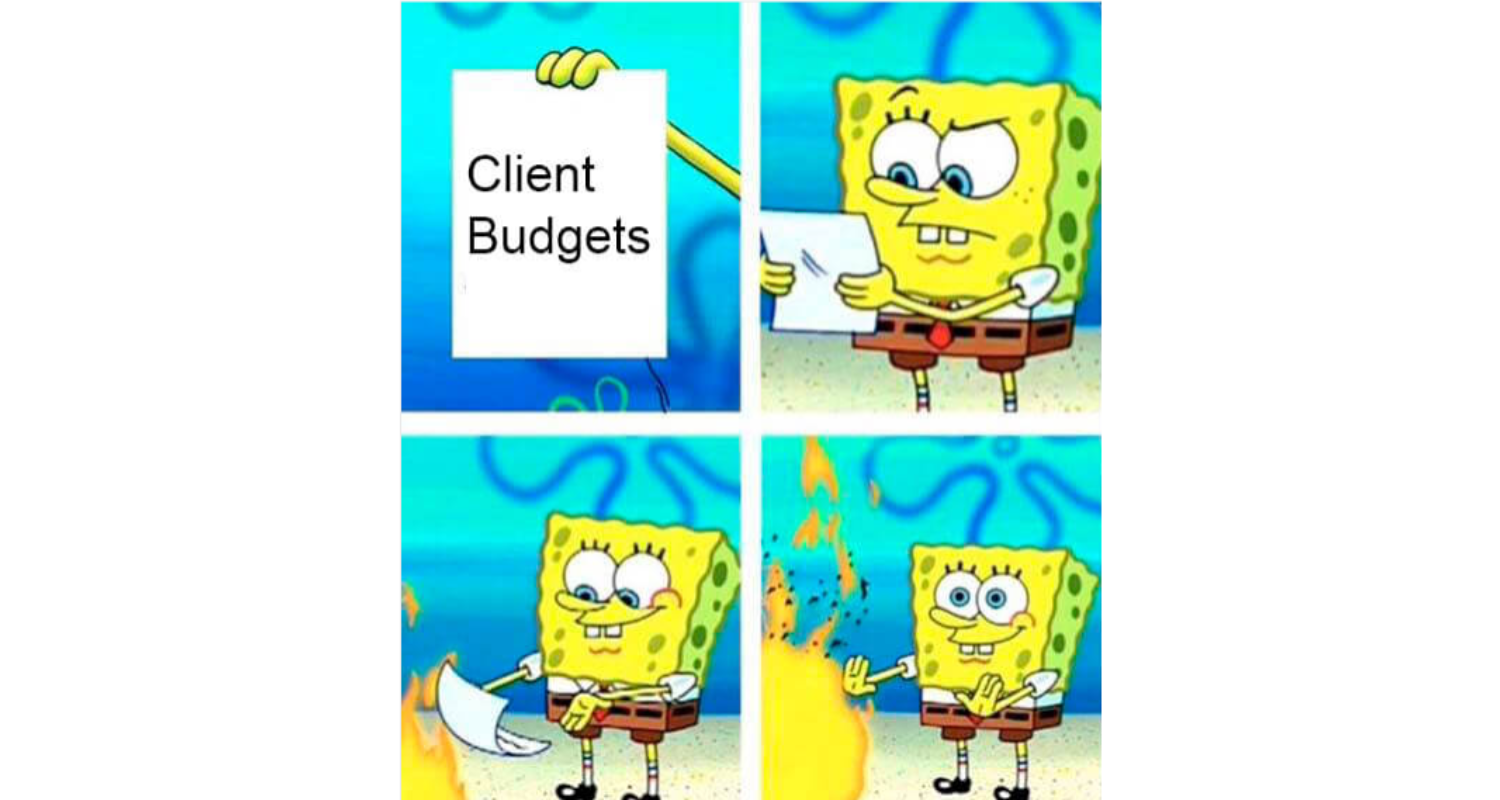 client budgets